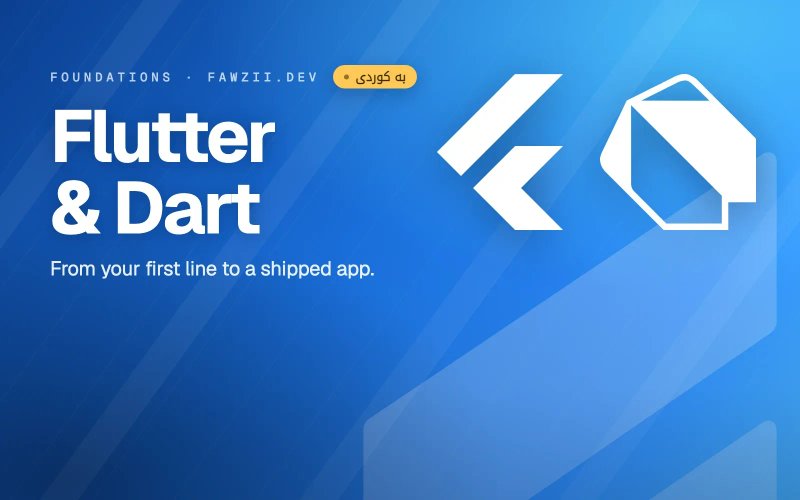 Flutter & Dart: From Zero to Real Apps